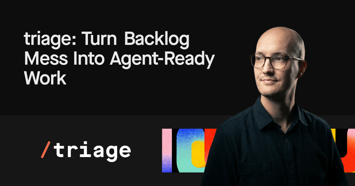 triage: Turn Backlog Mess Into Agent-Ready Work