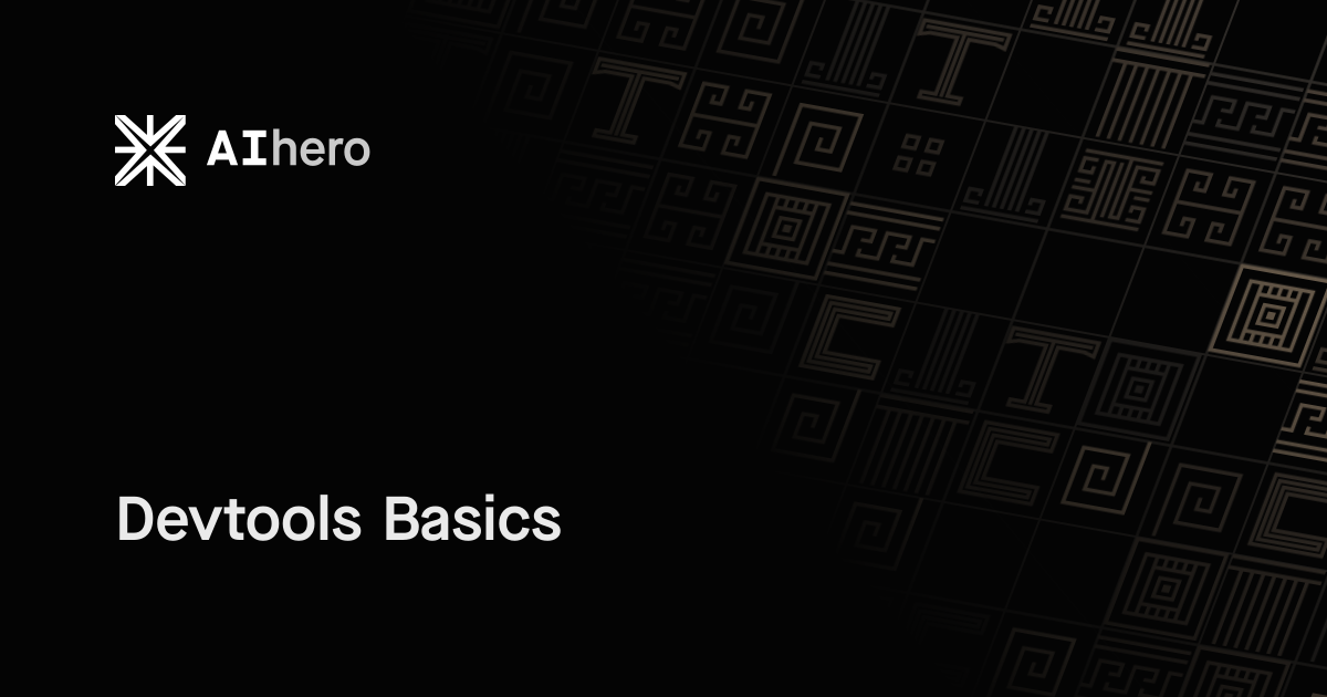 Devtools Basics | AI SDK v6 Crash Course